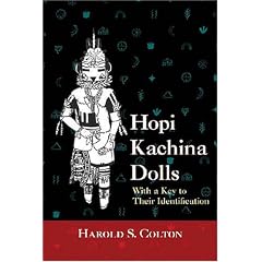 Hopi Kachina Dolls: With a Key to Their Identification