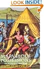 Marvelous Possessions: The...