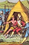 Marvelous Possessions: The Wonder of the New World
