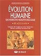 Evolution humaine. Une perspective neuropsychologique