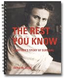 Review Idea University Press  / The Rest You Know: A Mother's Story of Survival