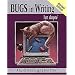 BUGS in Writing, Revised Edition: A Guide to Debugging Your Prose (2nd Edition)