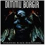 Spiritual Black Dimensions ~ Dimmu Borgir