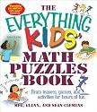 The Everything Kids' Math Puzzles Book: Brain Teasers, Games, and Activities for Hours of Fun (Everything Kids Series)