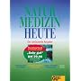 Naturmedizin heute. Sonderausgabe. Der umfassende &hellip von Gela Br�ggebors