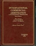 International Commercial Arbitration (American Casebook Series)