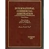 International Commercial Arbitration (American Casebooks)