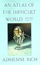 An Atlas of the Difficult World: Poems 1988-1991
