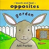 Opposites in the garden