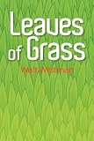 Leaves of Grass: The Original 1855 Edition