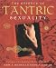 The Essence of Tantric Sexuality