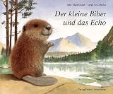 Der kleine Biber und das Echo - Amy MacDonald