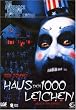 Haus der 1000 Leichen