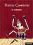 Petites Comptines � mimer