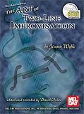 Product details for Art of Two-Line Improvisation  Book/CD Set