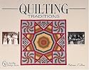 Quilting Traditions: Pieces from the Past