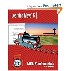 Learning Maya 5: Mel Fundamentals