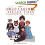 The Dolls Clothes Collection: Complete Outfits for You to Make