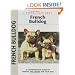 French Bulldogs (Kennel Club Dog Breed Series)