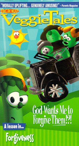 VeggieTales - God Wants Me to Forgive Them?