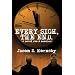 Every Sigh, The End: A novel about zombies.