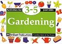 Gardening: Activities for 3-5 Year Olds