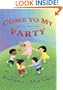 Come to My Party and Other Shape Poems