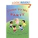 Come to My Party and Other Shape Poems