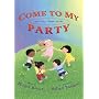 Come to My Party: And Other Shape Poems
