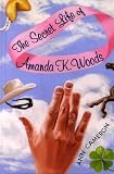 The Secret Life of Amanda K. Woods