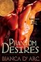 Phantom Desires: Brotherhood of Blood, Book 3