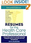 Resumes for the Health Care Professional