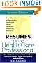 Resumes for the Health Care Professional