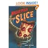 Killer Pizza: The Slice