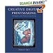 Creative Digital Printmaking: A Photographer's Guide to Professional Desktop Printing (Photography for All Levels: Intermediate)