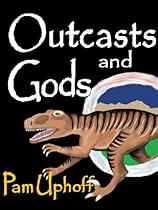 Outcasts and Gods (Wine of the Gods)
