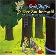 Der Zauberwald: Gek�rzte Lesung