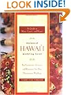 The Best of Hawai'i Wedding Book: A Guide to Maui, Lanai, and Kauai - Top Locations, Services, and Resources for Your Destination Wedding