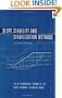 Slope Stability and Stabilization Methods