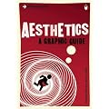 Introducing Aesthetics: A Graphic Guide