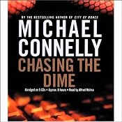 Chasing the Dime | [Michael Connelly]
