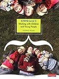 S/NVQ Level 3 : working with children and young people