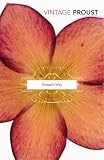In Search of Lost Time (Vol I): Swann's Way In Search of Lost Time (Vol I): Swann's Way