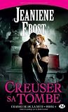 Chasseuse de la nuit, Tome 4 : Creuser sa tombe