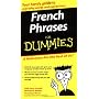 French Phrases for Dummies (For Dummies (Lifestyles Paperback))