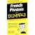 French Phrases for Dummies (For Dummies (Lifestyles Paperback))