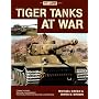Tiger Tanks 'at War'