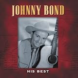 Johnny Bond, His Best