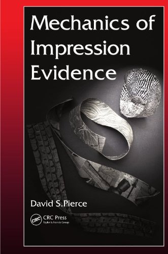 Mechanics of Impression Evidence
