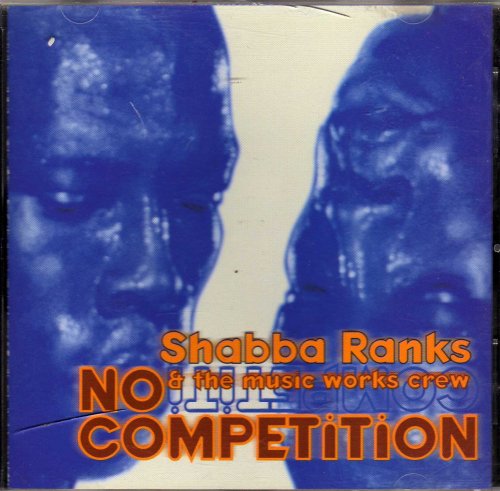 Shabba Ranks - No Competition - Zortam Music